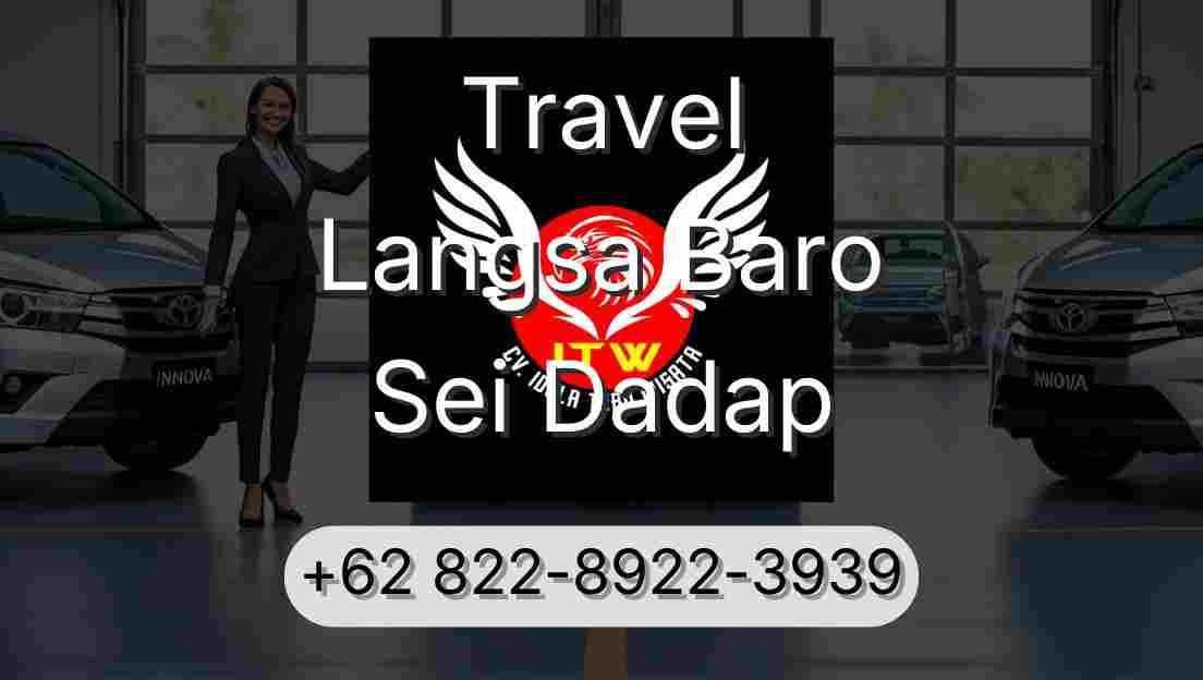 Travel Langsa Baro Sei Dadap