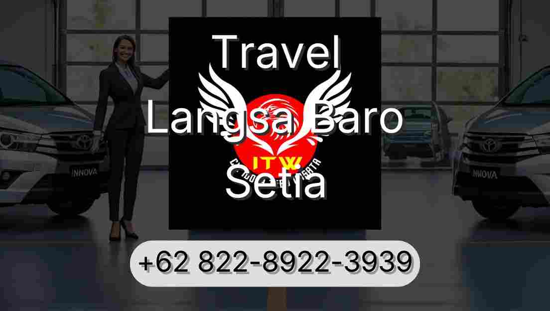 Travel Langsa Baro Setia