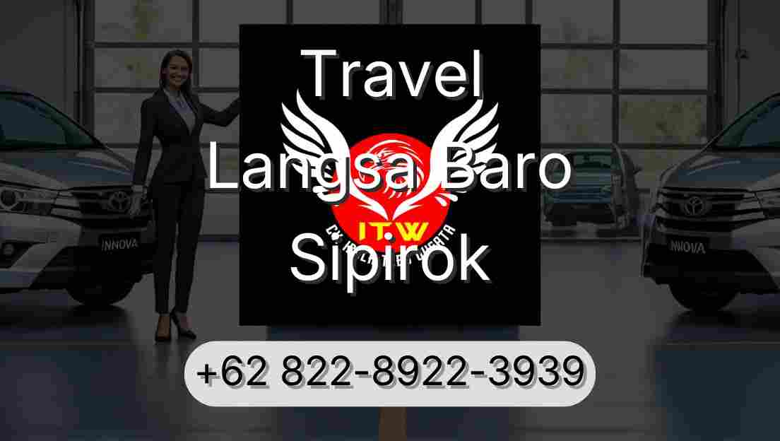 Travel Langsa Baro Sipirok