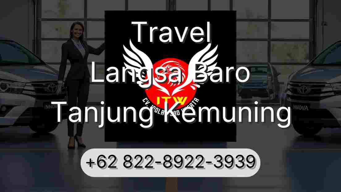 Travel Langsa Baro Tanjung Kemuning