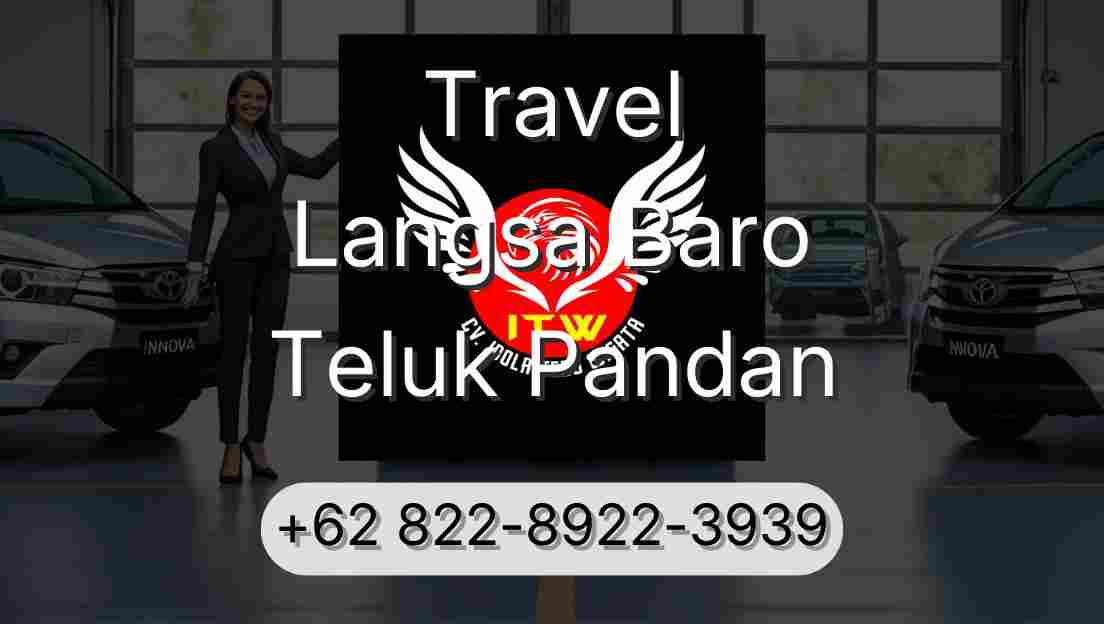 Travel Langsa Baro Teluk Pandan