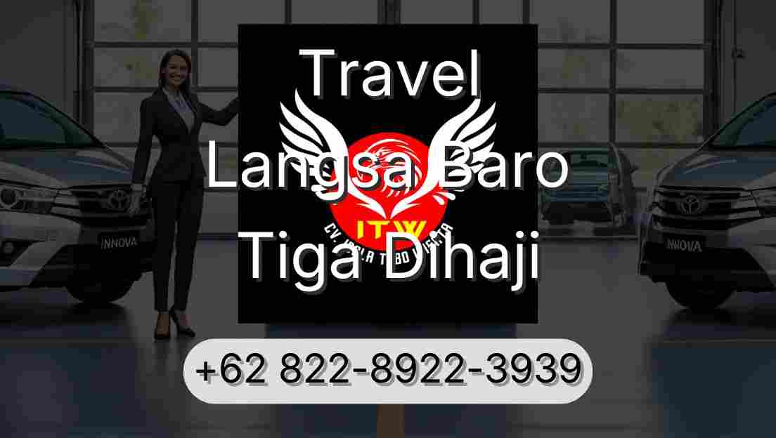 Travel Langsa Baro Tiga Dihaji