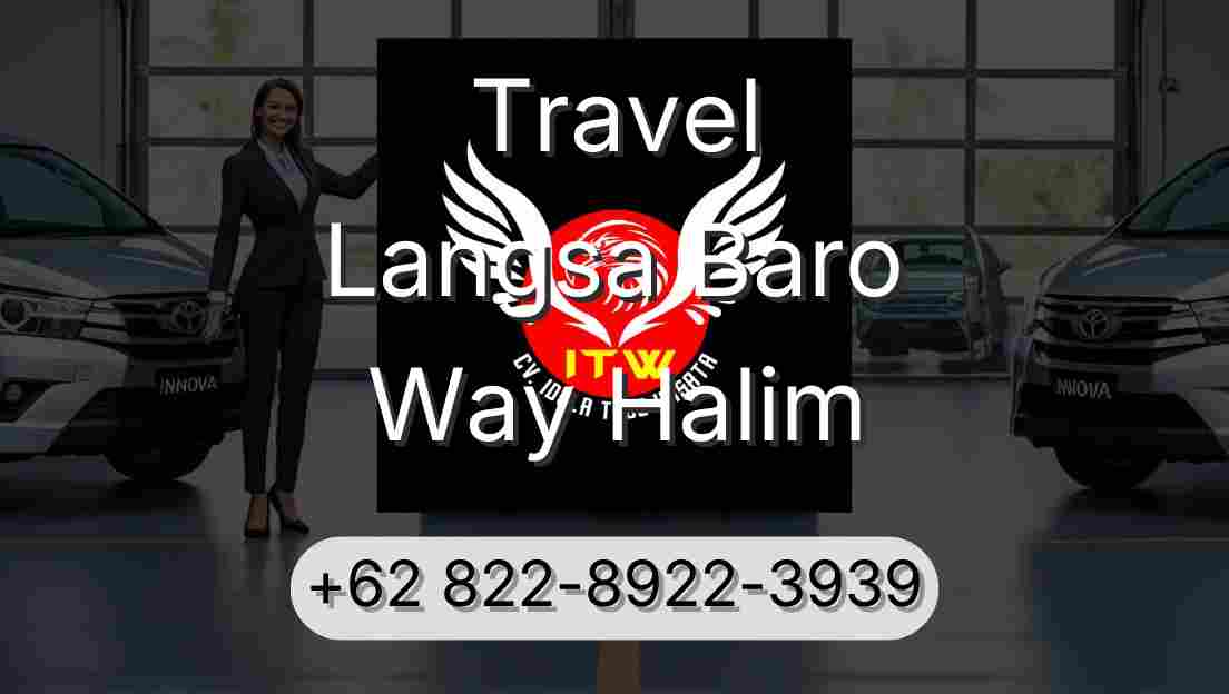 Travel Langsa Baro Way Halim