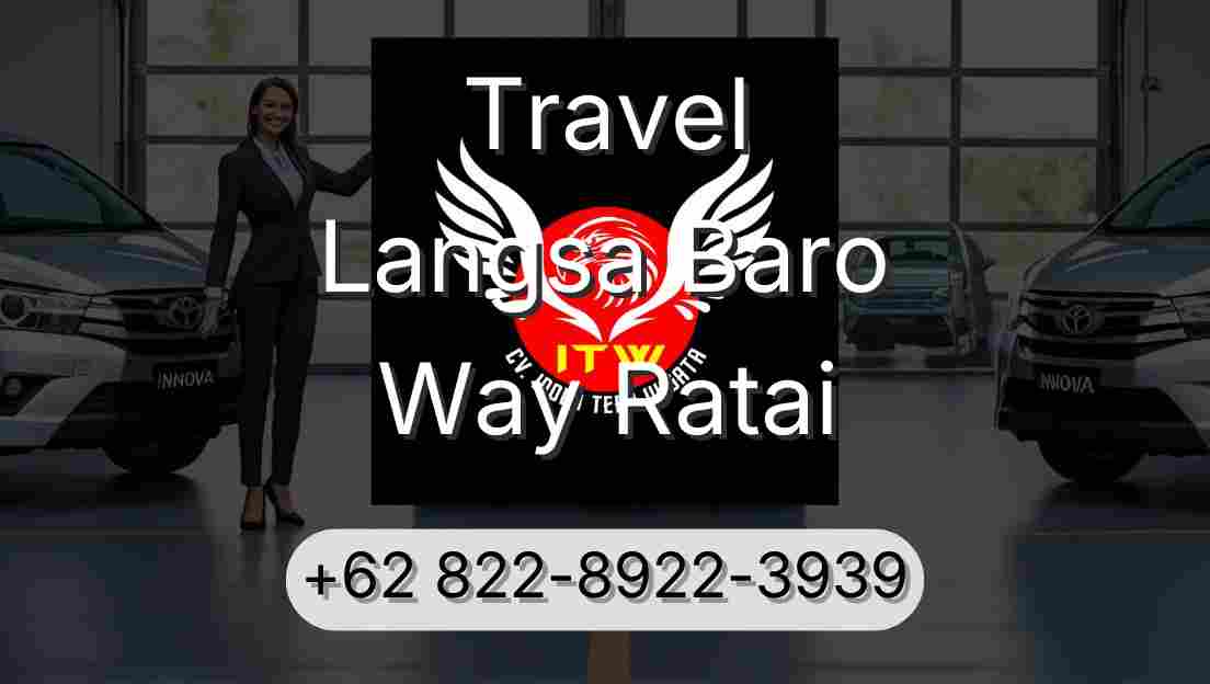 Travel Langsa Baro Way Ratai
