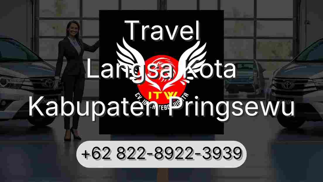 Travel Langsa Kota Kabupaten Pringsewu