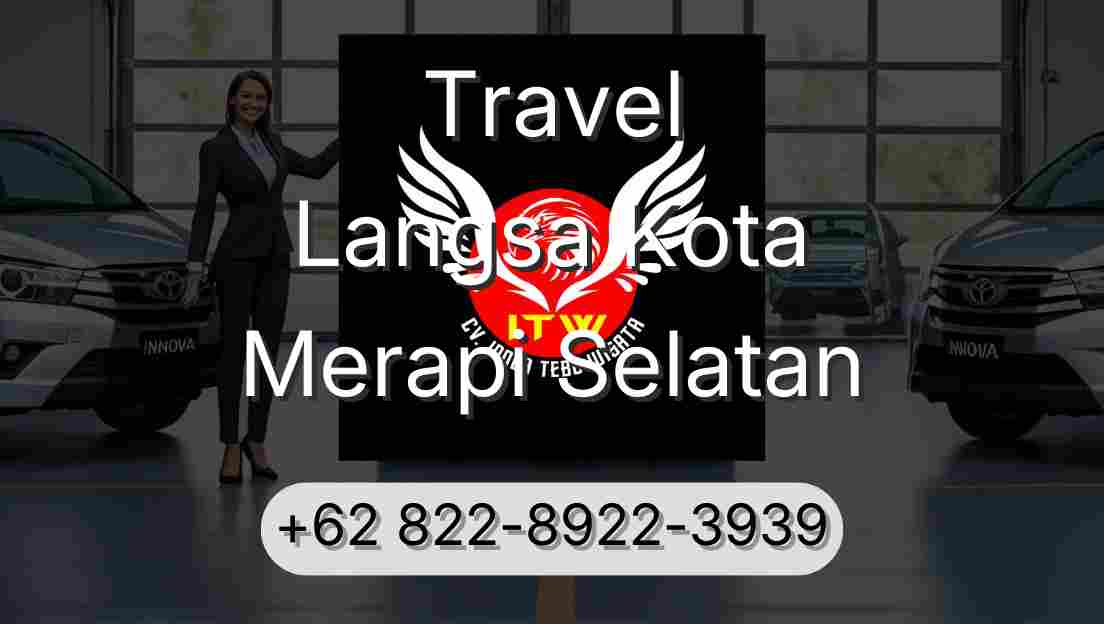 Travel Langsa Kota Merapi Selatan