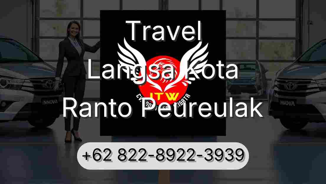 Travel Langsa Kota Ranto Peureulak