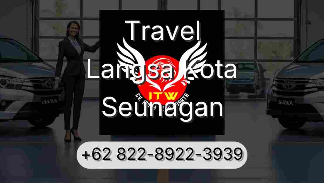 Travel Langsa Kota Seunagan
