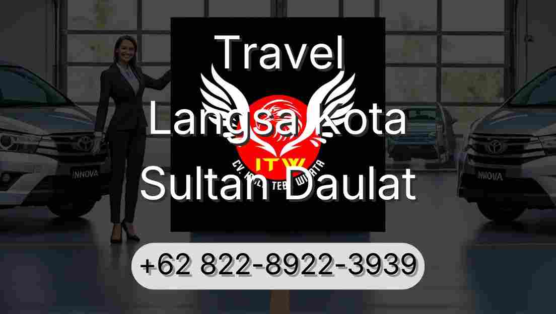 Travel Langsa Kota Sultan Daulat