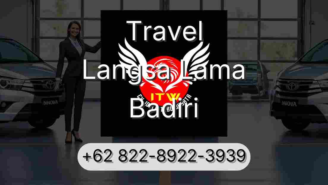 Travel Langsa Lama Badiri