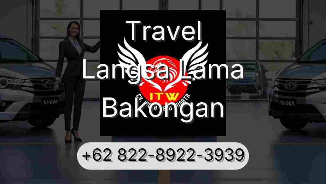 Travel Langsa Lama Bakongan