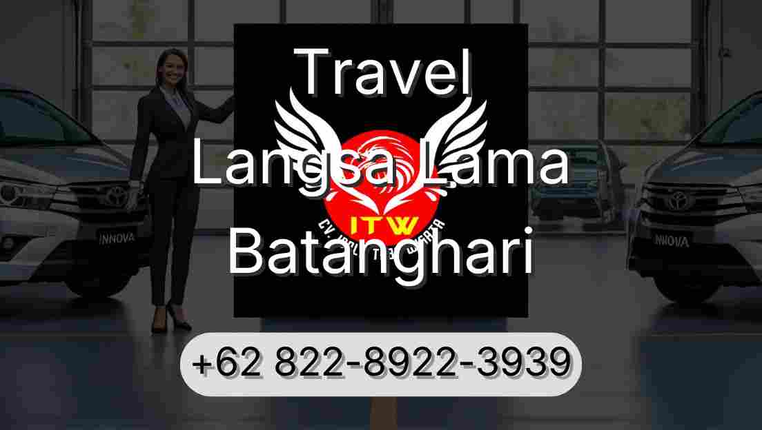 Travel Langsa Lama Batanghari