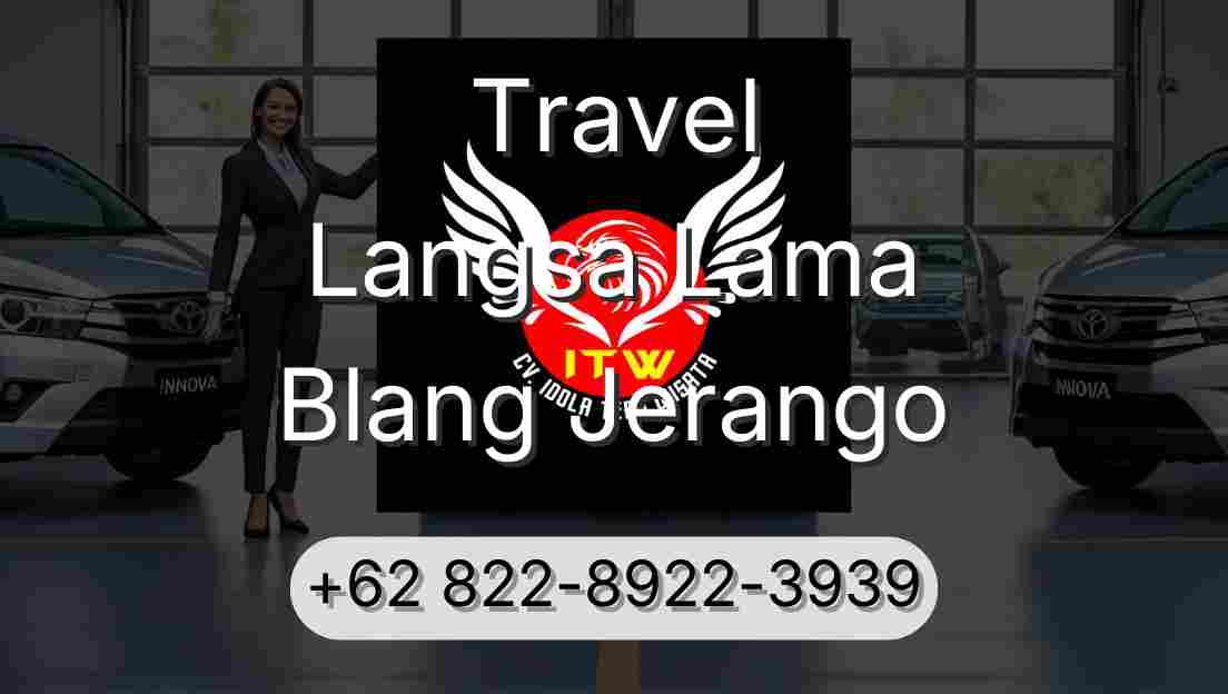 Travel Langsa Lama Blang Jerango
