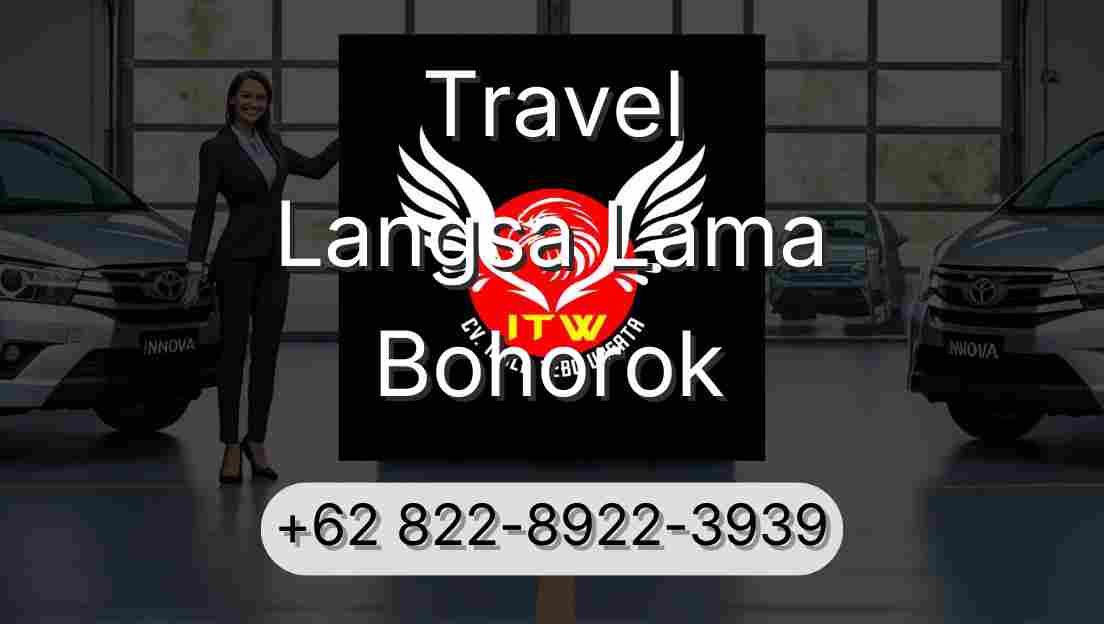 Travel Langsa Lama Bohorok