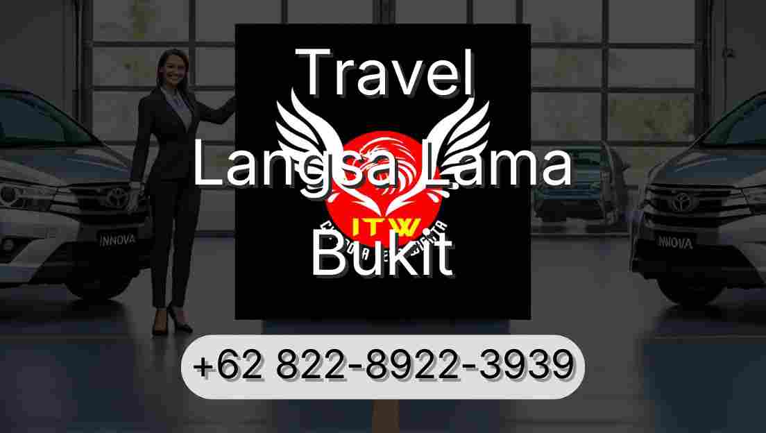 Travel Langsa Lama Bukit