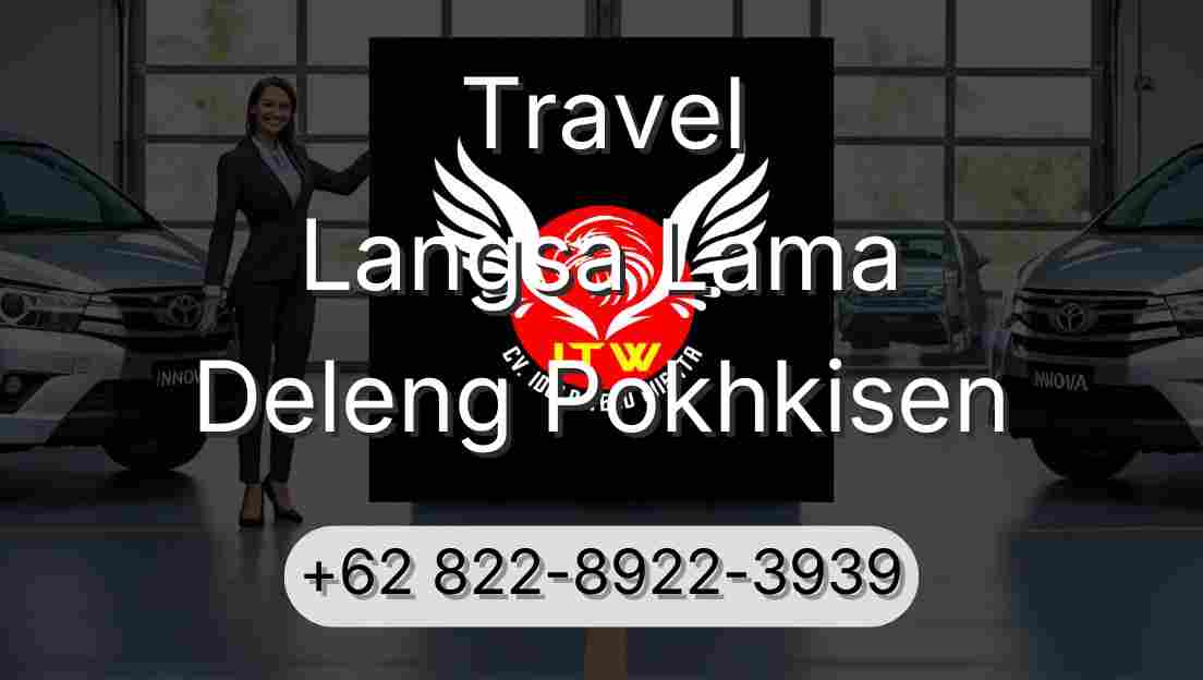 Travel Langsa Lama Deleng Pokhkisen