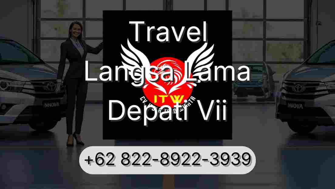 Travel Langsa Lama Depati Vii