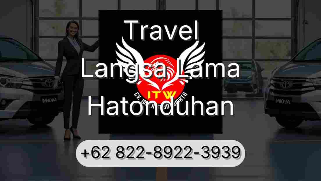 Travel Langsa Lama Hatonduhan