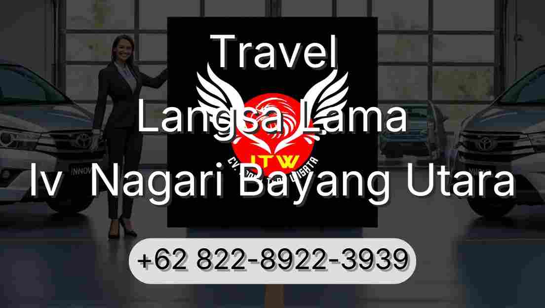 Travel Langsa Lama Iv  Nagari Bayang Utara
