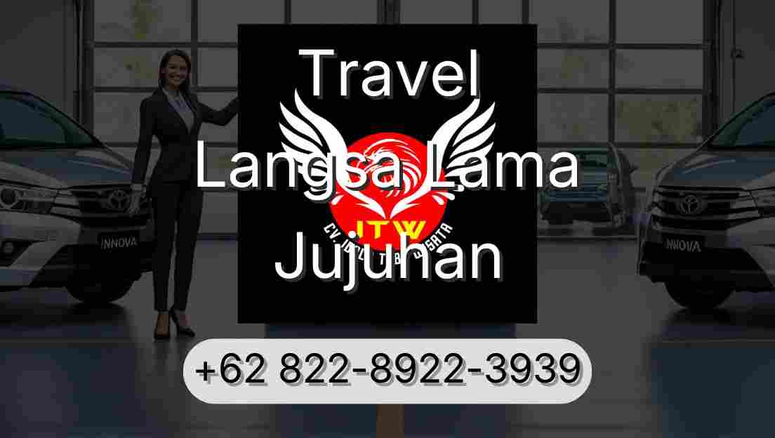 Travel Langsa Lama Jujuhan