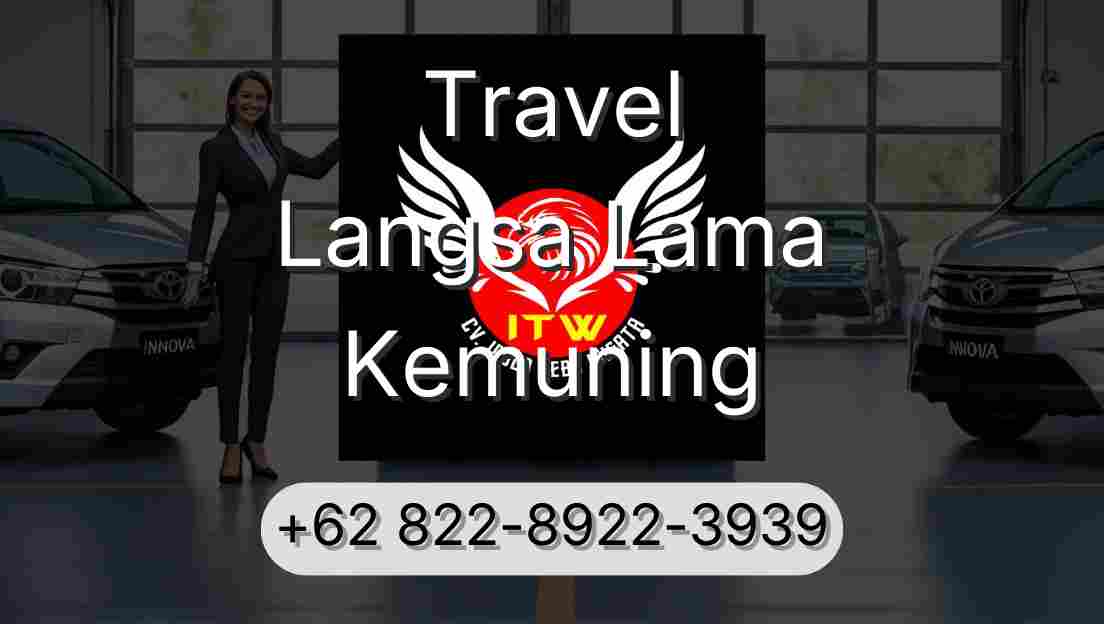 Travel Langsa Lama Kemuning