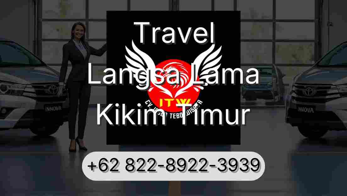 Travel Langsa Lama Kikim Timur