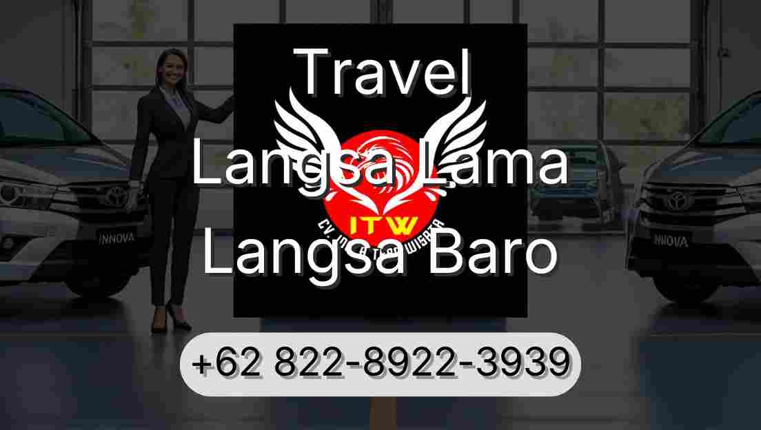 Travel Langsa Lama Langsa Baro