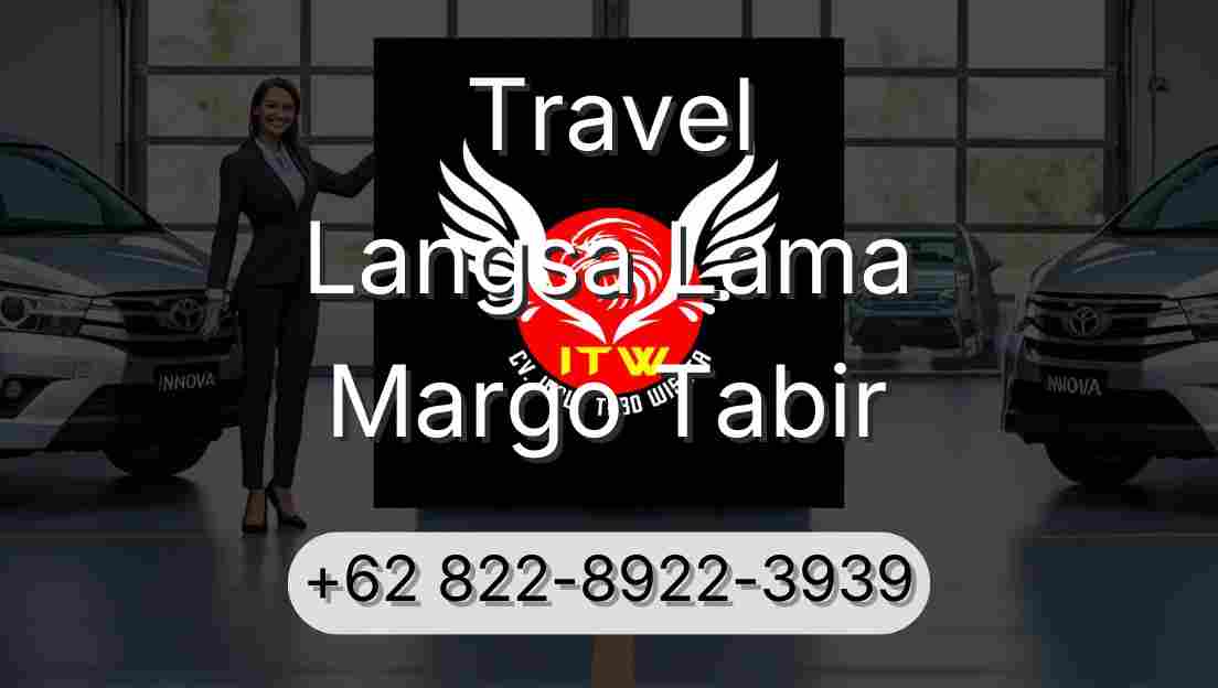 Travel Langsa Lama Margo Tabir