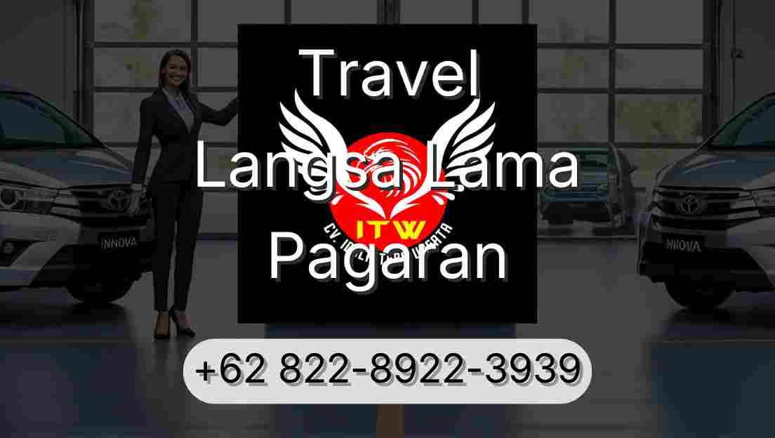 Travel Langsa Lama Pagaran