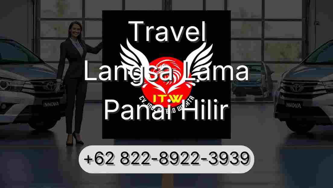 Travel Langsa Lama Panai Hilir