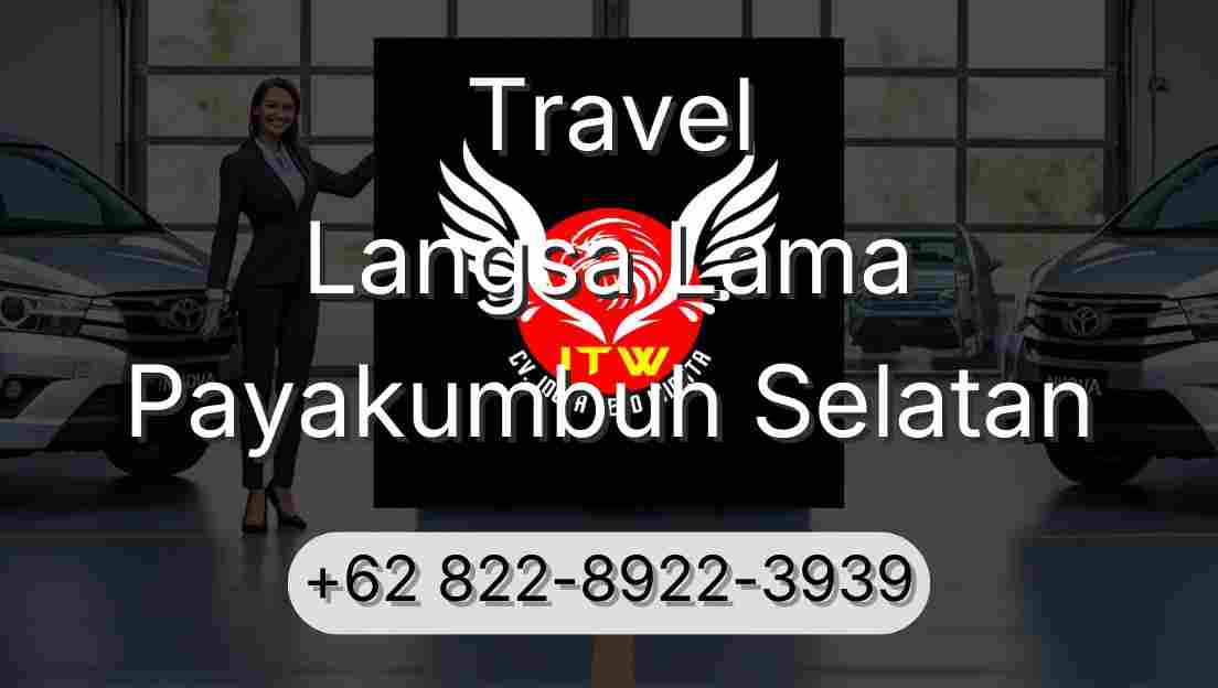 Travel Langsa Lama Payakumbuh Selatan