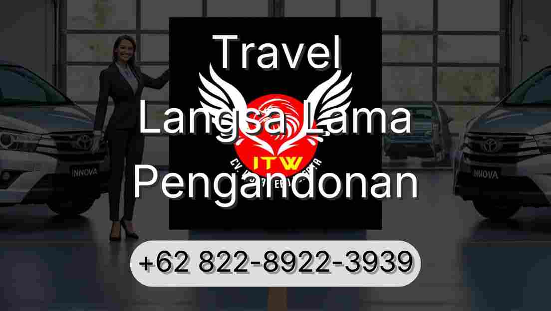 Travel Langsa Lama Pengandonan