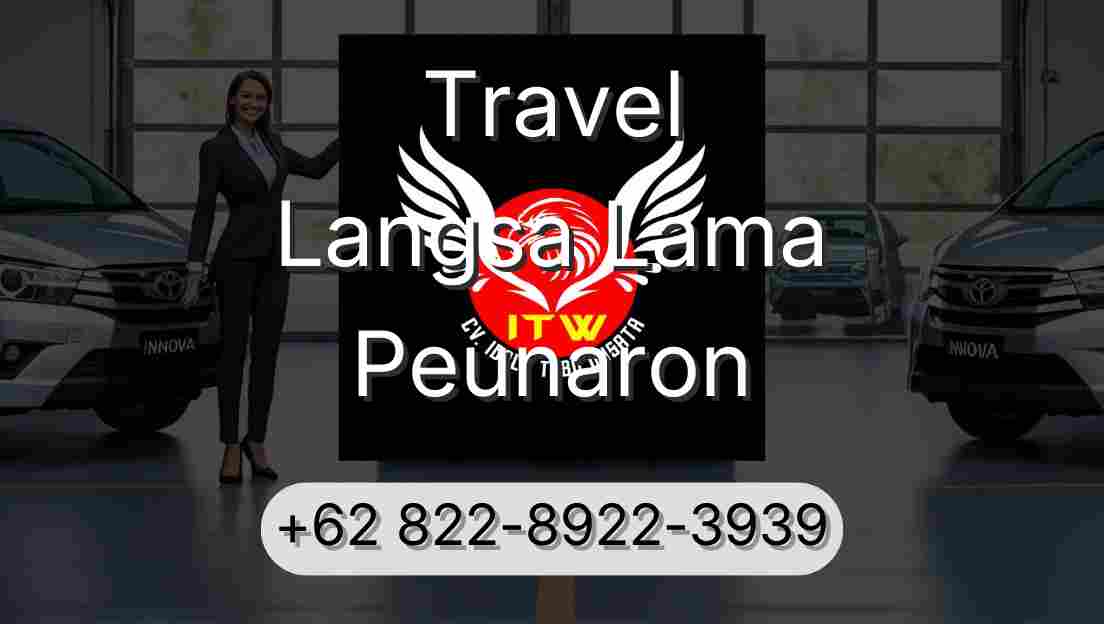 Travel Langsa Lama Peunaron