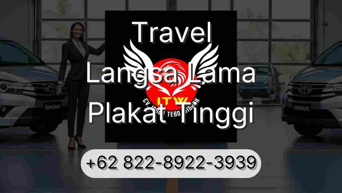 Travel Langsa Lama Plakat Tinggi