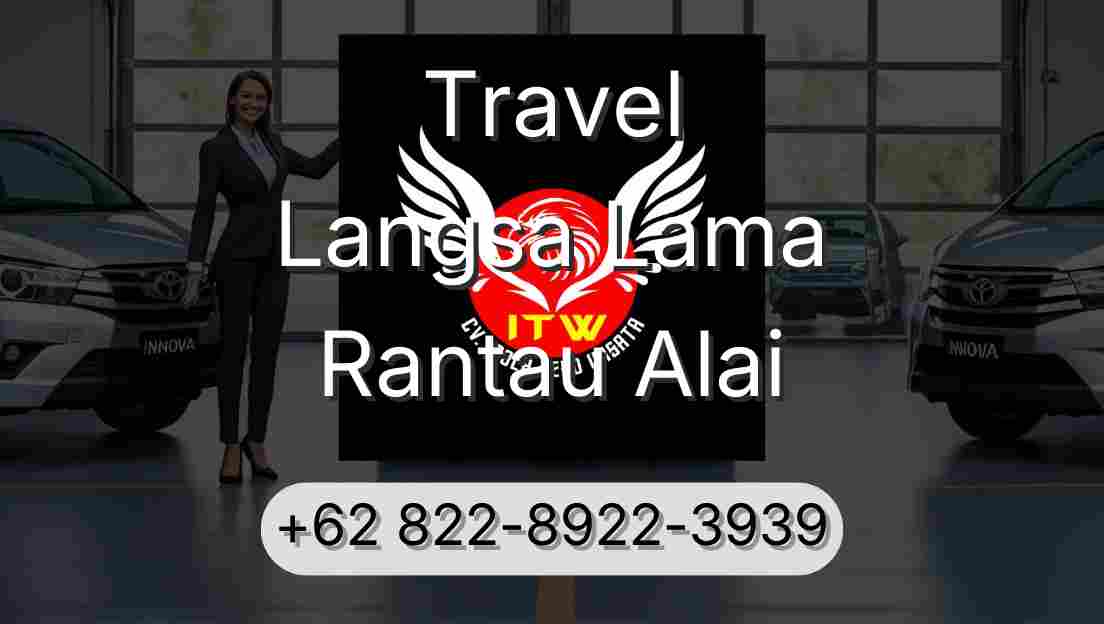 Travel Langsa Lama Rantau Alai