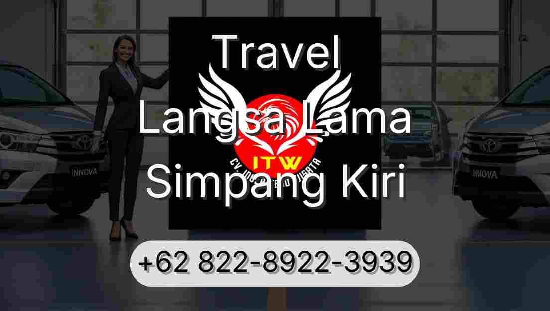 Travel Langsa Lama Simpang Kiri