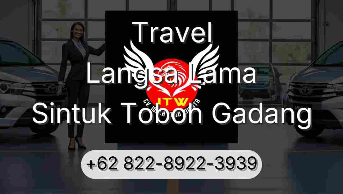 Travel Langsa Lama Sintuk Toboh Gadang