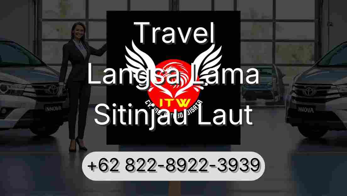 Travel Langsa Lama Sitinjau Laut