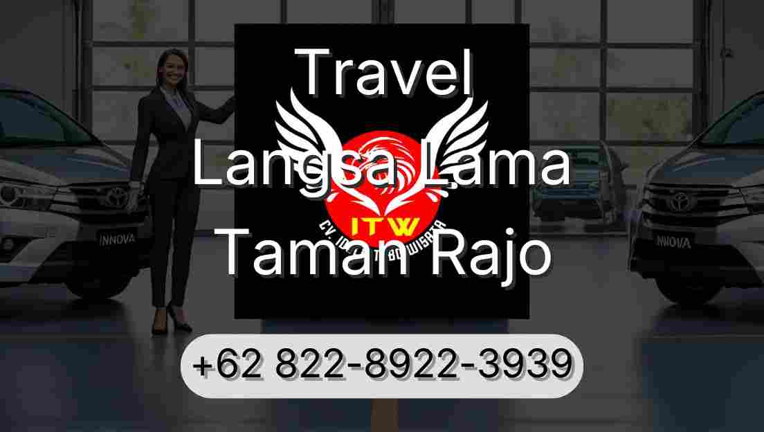 Travel Langsa Lama Taman Rajo