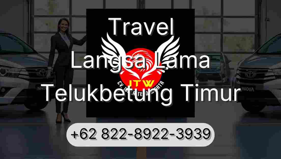 Travel Langsa Lama Telukbetung Timur