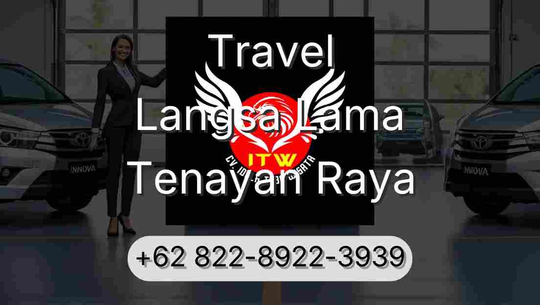 Travel Langsa Lama Tenayan Raya