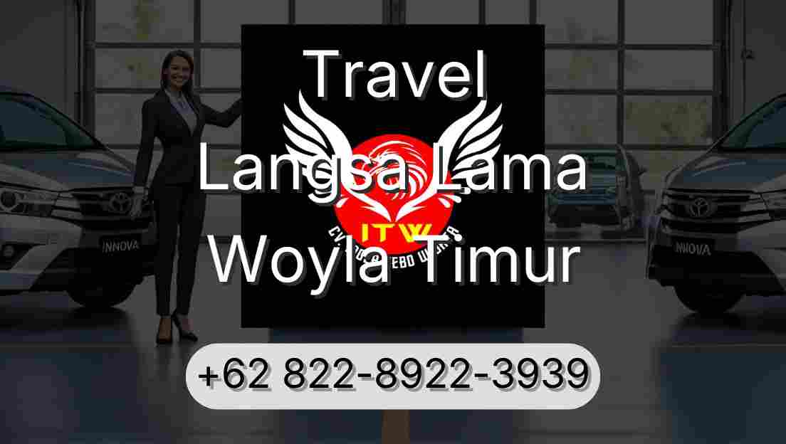 Travel Langsa Lama Woyla Timur
