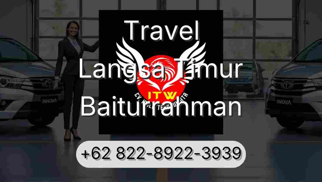 Travel Langsa Timur Baiturrahman