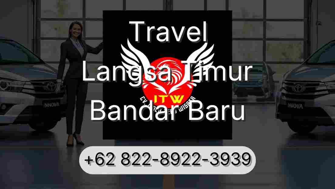 Travel Langsa Timur Bandar Baru