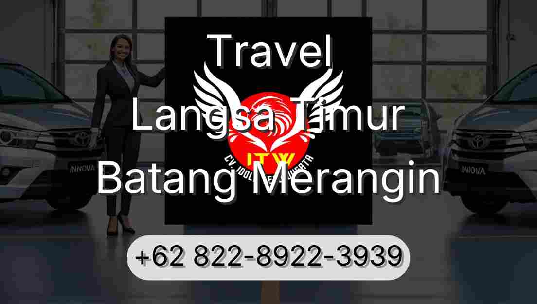 Travel Langsa Timur Batang Merangin