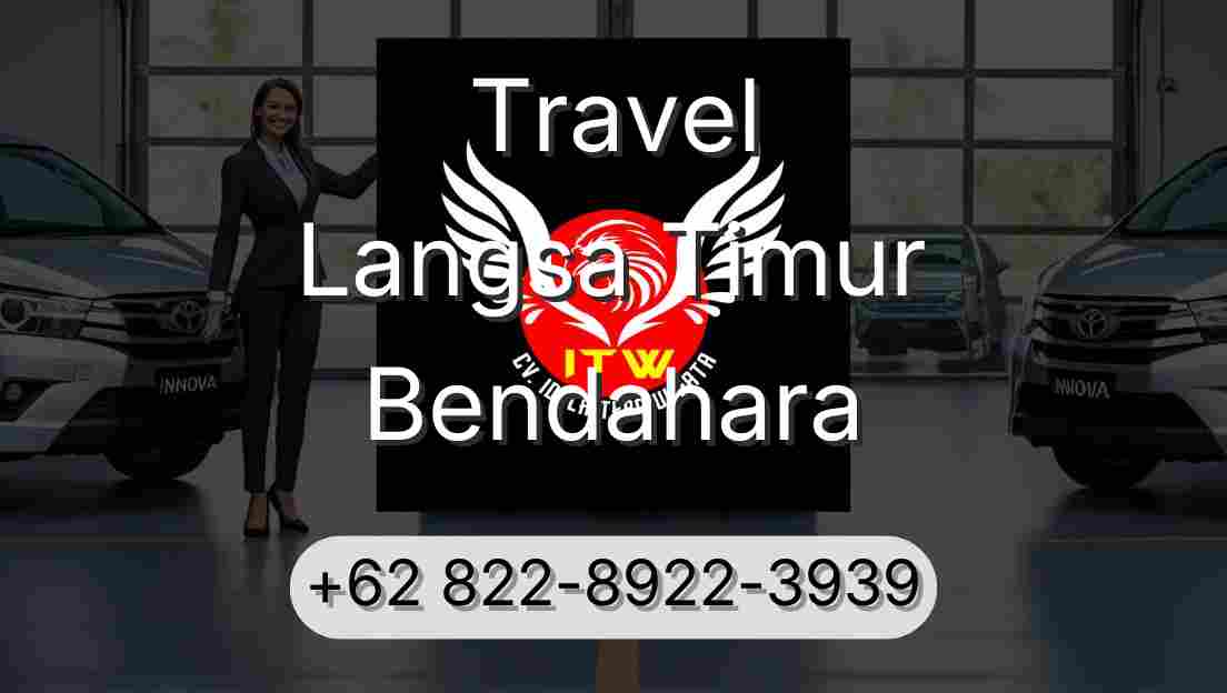 Travel Langsa Timur Bendahara