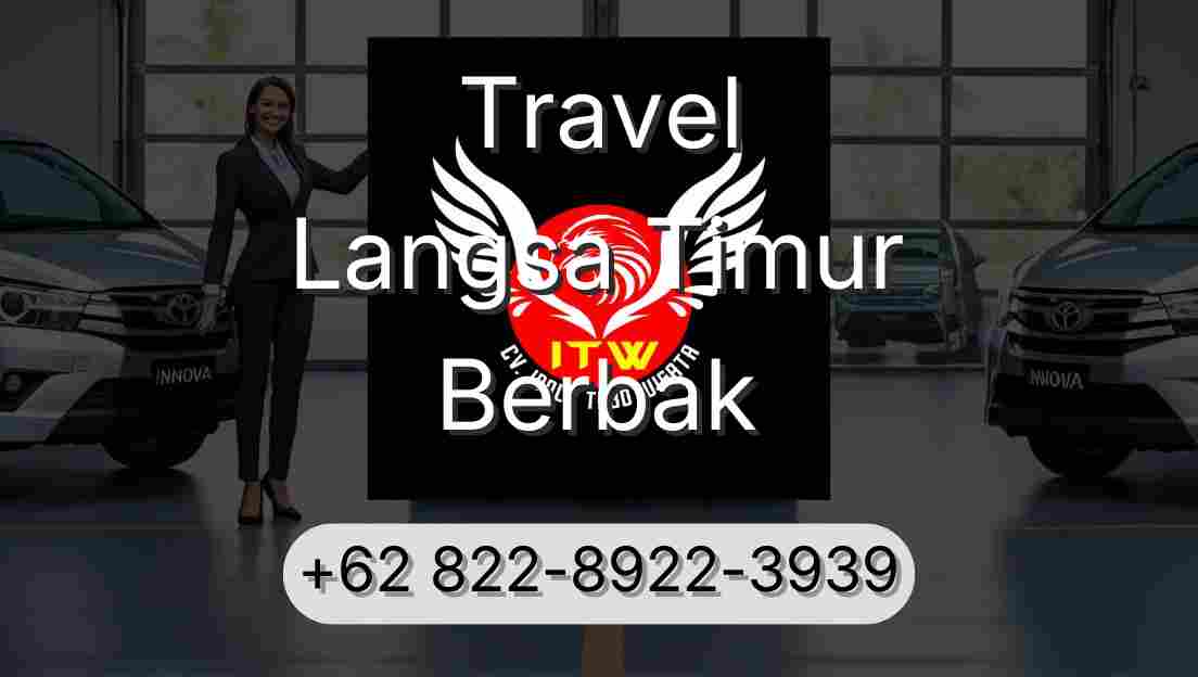 Travel Langsa Timur Berbak