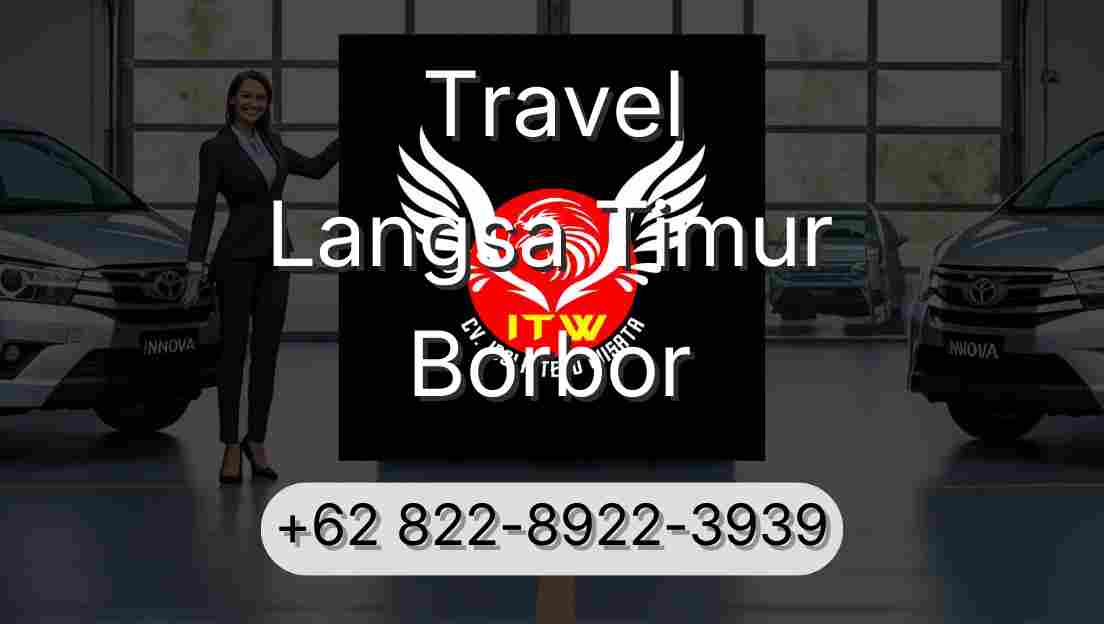 Travel Langsa Timur Borbor