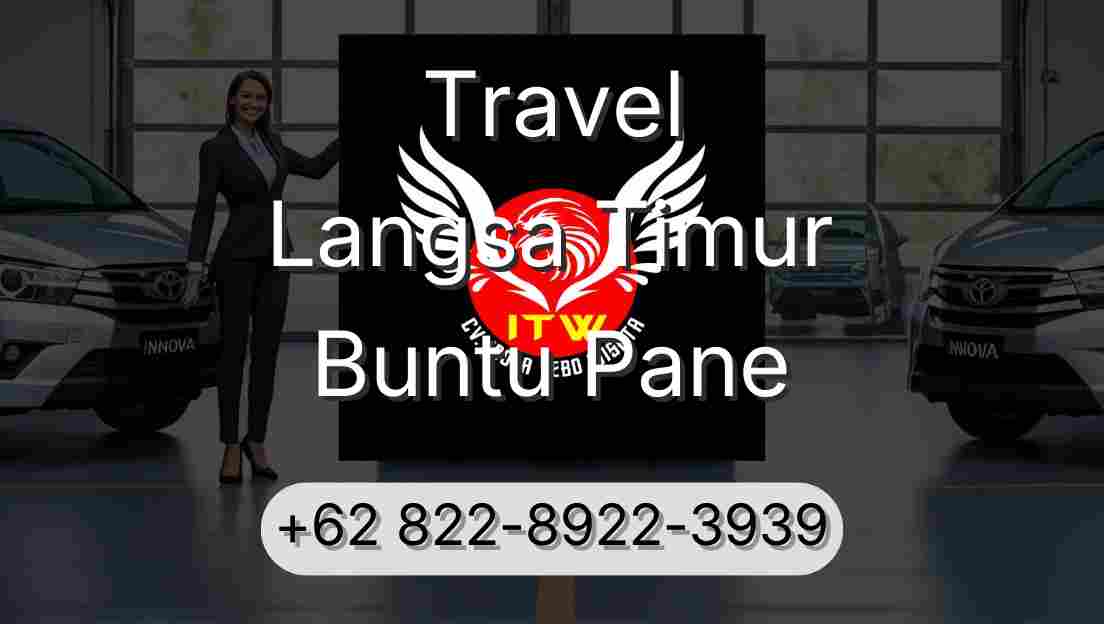 Travel Langsa Timur Buntu Pane