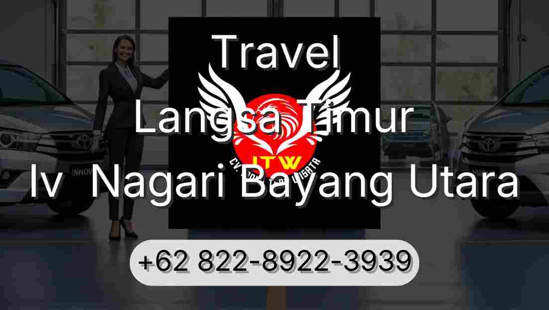 Travel Langsa Timur Iv  Nagari Bayang Utara